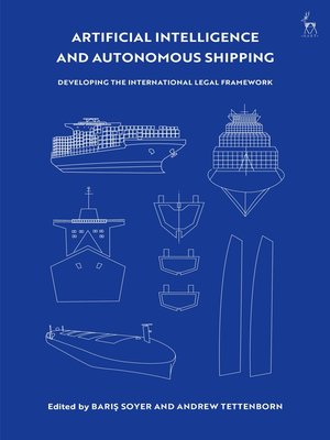 cover image of Artificial Intelligence and Autonomous Shipping